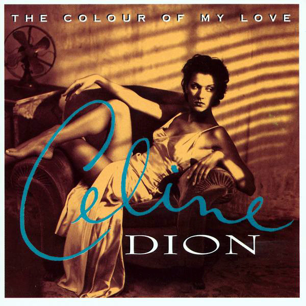 Celine Dion  The Colour Of My Love : Front